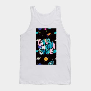 Coulda, Woulda, Shoulda Tank Top